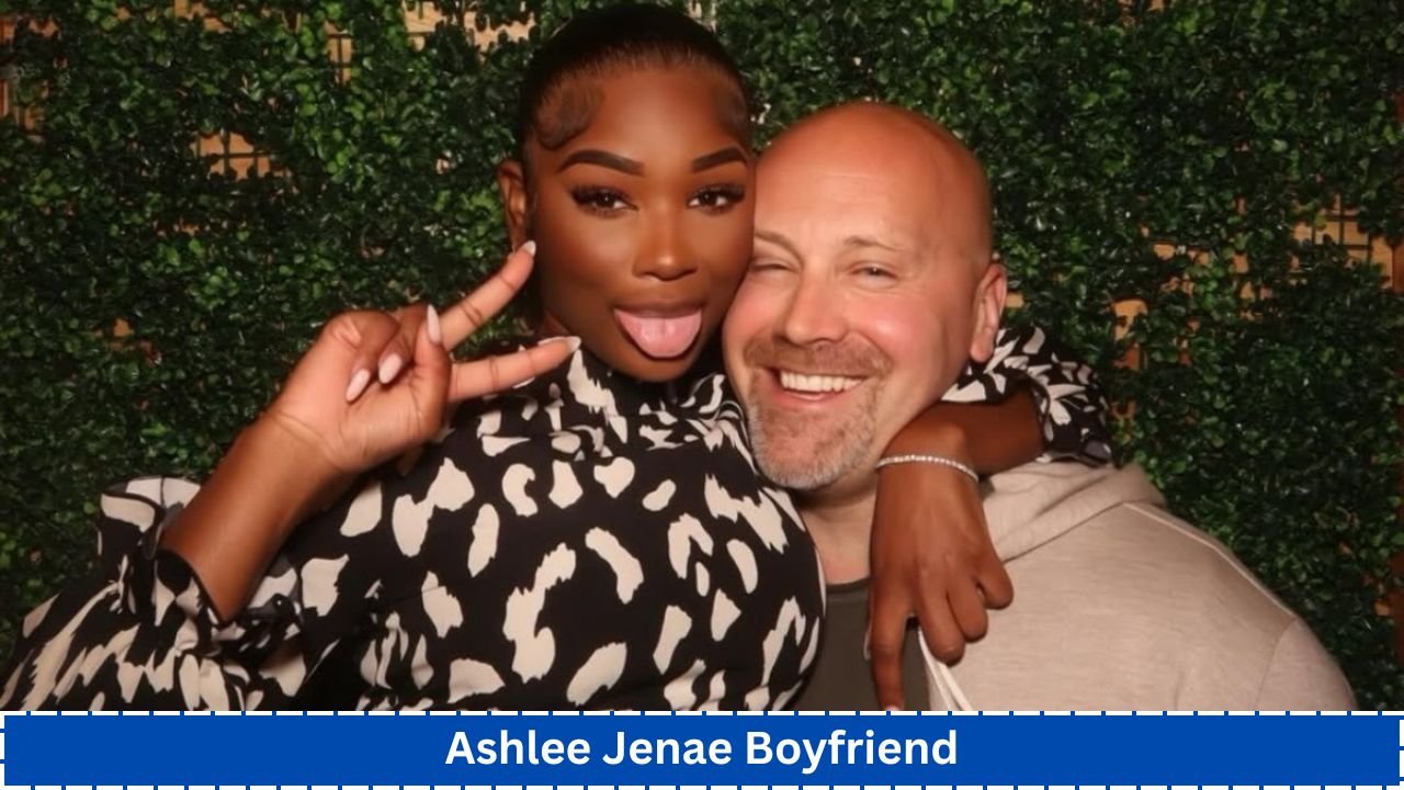 Ashlee Jenae Boyfriend