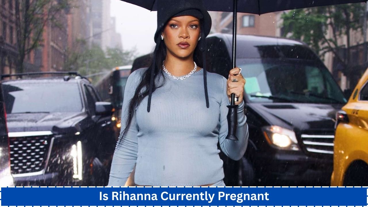 Is Rihanna Pregnant