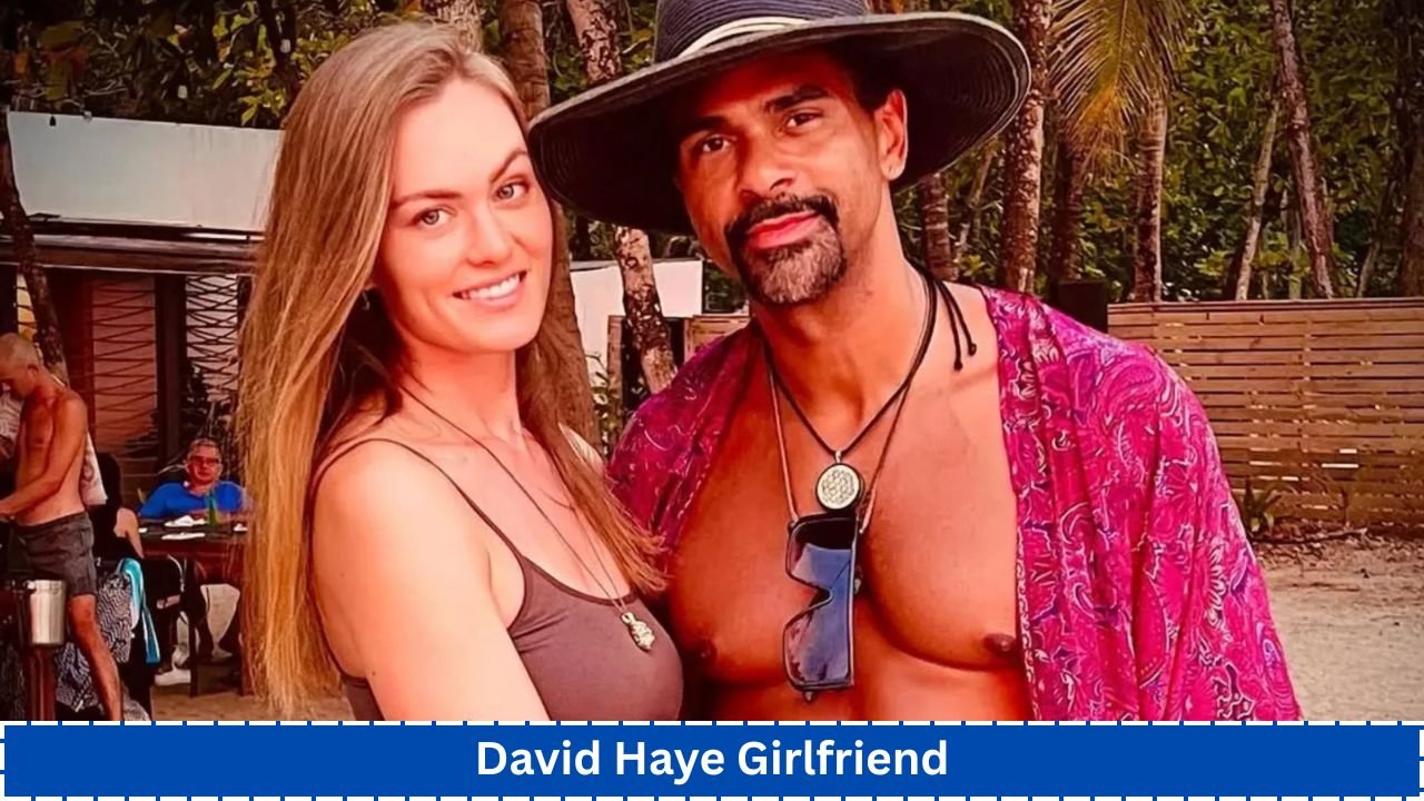 David Haye Girlfriend